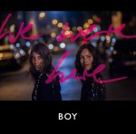 BOY We Were Here